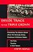 Inside Track to the Triple Crown: Everything You Need to Know About the Kentucky Derby, Preakness and Belmont Stakes, for Fans, Fanatics & First Timers