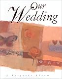 Our Wedding