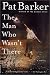 The Man Who Wasn't There