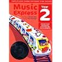 Music Express: Year 2: Lesson Plans, Recordings, Activities and Photocopiables (Music Express): Lesson Plans, Recordings, Activities and Photocopiables (Music Express)