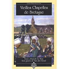 Vieilles chapelles de Bretagne