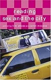 More details of book titled: Reading Sex and the City (Reading Contemporary Television) (Reading Contemporary Television)