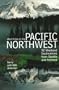 Short Trips in the Pacific Northwest: 52 Weekend Destinatons from Seattle and Portland