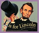 L is for Lincoln: An Illinois Alphabet