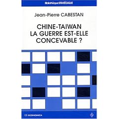 Chine-Taiwan : La guerre est-elle concevable ?
