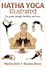 Hatha Yoga Illustrated