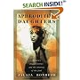 Aphrodite's Daughters : Women's Sexual Stories and the Journey of the Soul