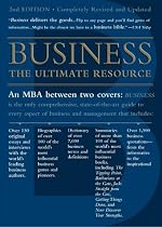 Business, Second Edition: The Ultimate Resource (Business : the Ultimate Resource)