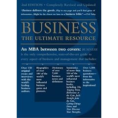 Business, Second Edition: The Ultimate Resource (Business : the Ultimate Resource)