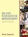 On-Site Foodservice Management: A Best Practices Approach