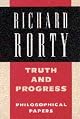 Truth and Progress: Philosophical Papers (Philosophical Papers/Richard Rorty, Vol 3)