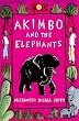 Akimbo and the Elephants