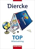 Diercke Weltatlas - Arbeitsheft TOP Atlastraining - 