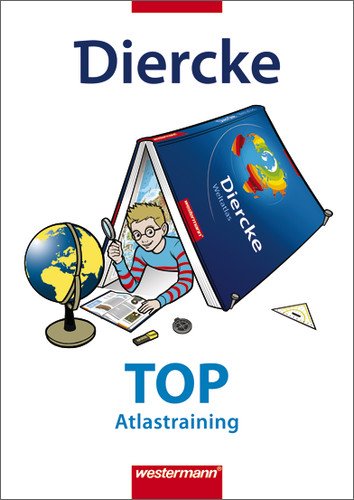 Westermann Diercke Weltatlas. Arbeitsheft TOP Atlastraining