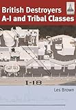 British destroyers A-I and Tribal classes