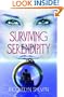 Surviving Serendipity