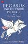 Pegasus and the Prince (Magical Tales Around the World)