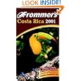 Frommer's Costa Rica 2001 by  Eliot Greenspan
