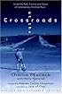 At the Crossroads: Inside the Past, Present, and Future of Contemporary Christian Music