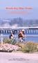 South Bay Bike Trails: Road and Mountain Bicycle Rides Through Santa Clara and Santa Cruz Counties (Bay Area Bike Trails)