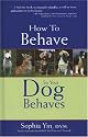 How to Behave So Your Dog Behaves