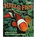 Hello, Fish!: Visiting The Coral Reef