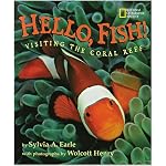 Hello, Fish!: Visiting The Coral Reef book cover