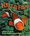 Hello, Fish!: Visiting The Coral Reef