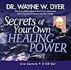 Secrets of Your Own Healing Power