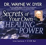 Secrets of Your Own Healing Power
