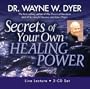 Secrets of Your Own Healing Power