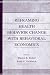 Reframing Health Behavior Change with Behavioral Economics