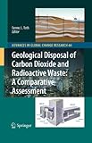 Geological disposal of carbon dioxide and radioactive waste : a comparative assessment