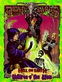 Children o' the Atom (Deadlands: Hell on Earth (Paperback))
