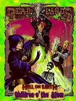 Children o' the Atom (Deadlands: Hell on Earth (Paperback))