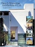 Deco and Streamline Architecture in L.A: A Moderne City Survey