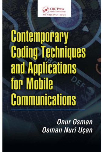Contemporary Coding Techniques and Applications for Mobile Communications
