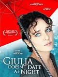 Giulia Doesn`t Date at Night
