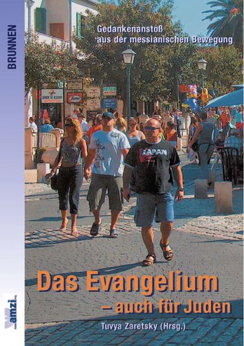 Das Evangelium - auch f�r Juden