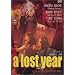 A Lost Year (Un A�o Perdido)