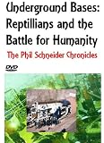 Underground Bases, Reptilians and the Battle for Humanity