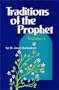 Traditions of the Prophet, Volume 1