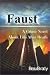Faust: A Crime Novel about Life After Death