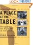 A Place at the Table: Struggles for Equality in America