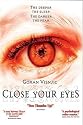 Close Your Eyes [DVD] [2002] [Region 1] [US Import] [NTSC]