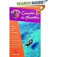 Hidden Cancun and the Yucatan (Hidden Travel) by Richard Harris