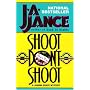 Shoot Don't Shoot (Joanna Brady Mysteries)