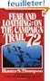 Fear and Loathing: On the Campaign Trail 72