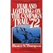 Fear and Loathing: On the Campaign Trail '72
