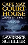 Cape May Court House: A Death in the Night